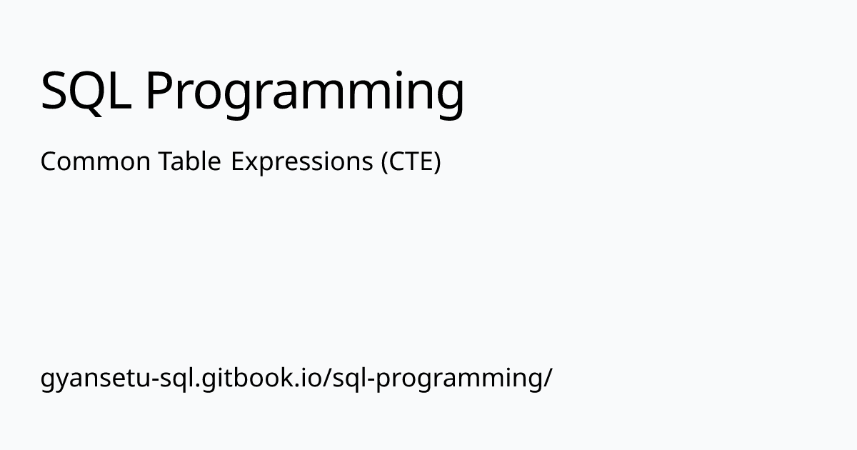 Common Table Expressions Cte Sql Programming 3422